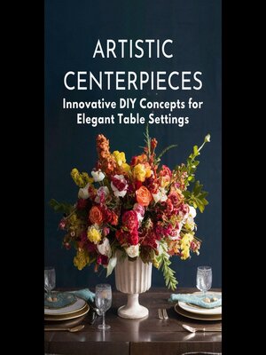 Artistic Centerpieces - Audiobook